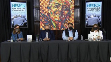 Alberto Fernández presentó el libro "Néstor: el hombre que lo cambió todo"