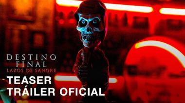 "Destino Final 6: Lazos de sangre", reveló su primer teaser trailer