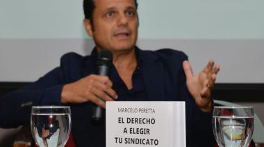 Peretta presenta el libro que propone una amplia reforma laboral