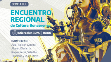 Azul será sede de un nuevo Encuentro Regional de Cultura Bonaerense