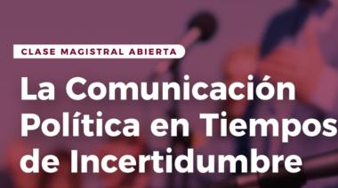 Comunicar en tiempos de incertidumbre: Mario Riorda brindará una clase abierta en la Universidad del Este