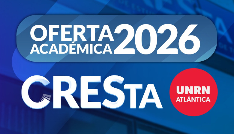 CRESTA suma ciclos de complementación y posgrados virtuales junto a la UNRN para 2026