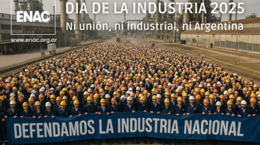 "Abran los ojos": la industria argentina en jaque